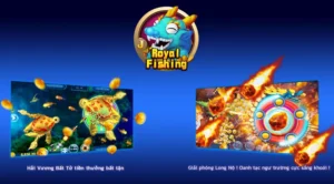 Bí Kíp Chơi Bắn Cá Royal Fishing Sodo6789 Đỉnh Cao Cho Tân Thủ